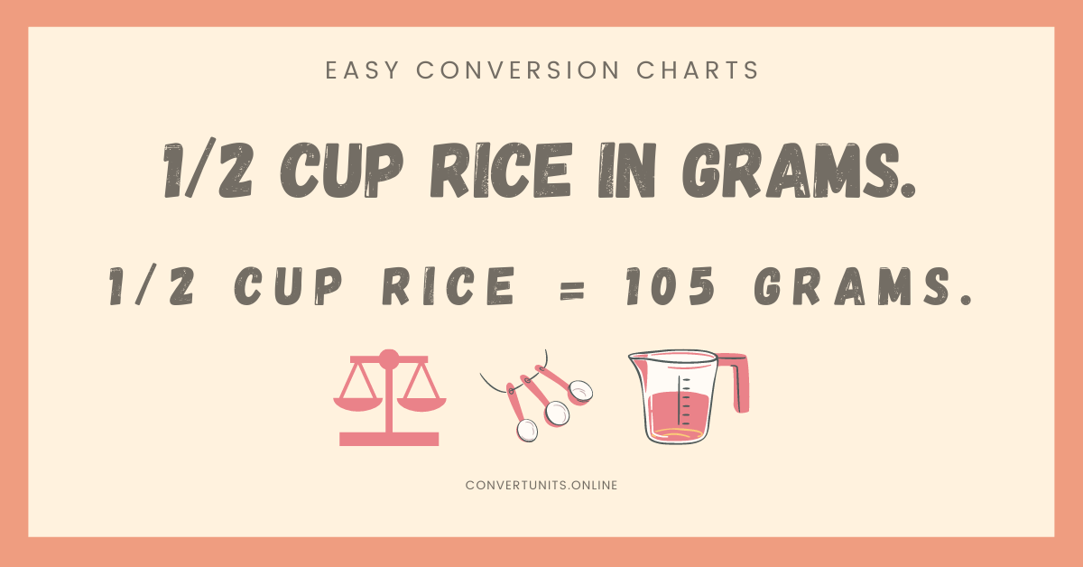 1 2 Cup Rice In Grams Online Unit Converter