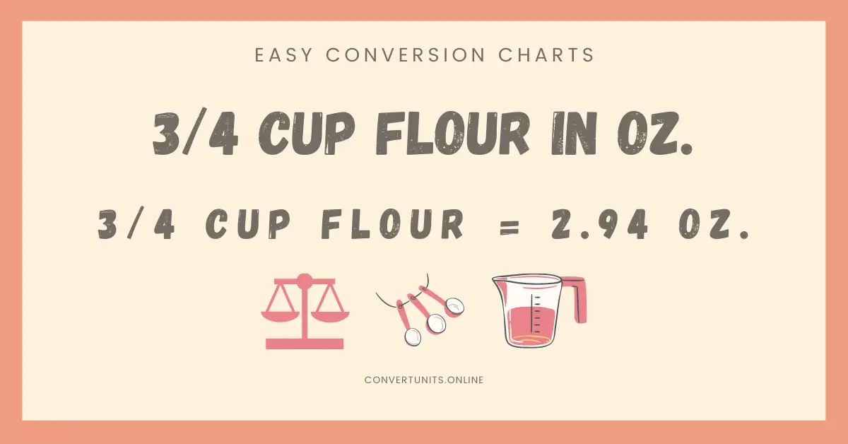 3-4-cup-flour-to-ounces-oz-online-unit-converter